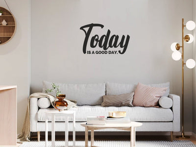 Decor - Today Is a Good Day Removable Vinyl Wall Decal Easy Peel And Stick Wall