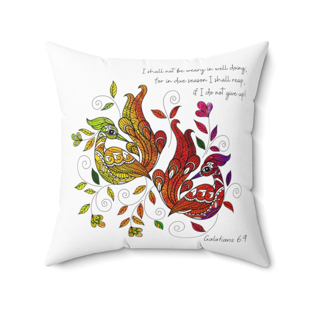 Decorative Throw Pillow Cover i Shall not be Weary in Well Doing - Decorative