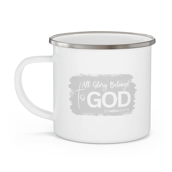 Enamel Camping Mug All Glory Belongs to God Christian Illustration Grey