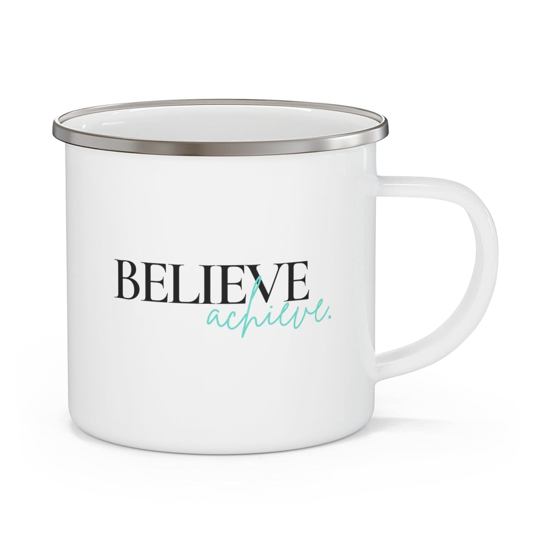 Enamel Camping Mug Believe and Achieve - Inspirational Motivation - Black