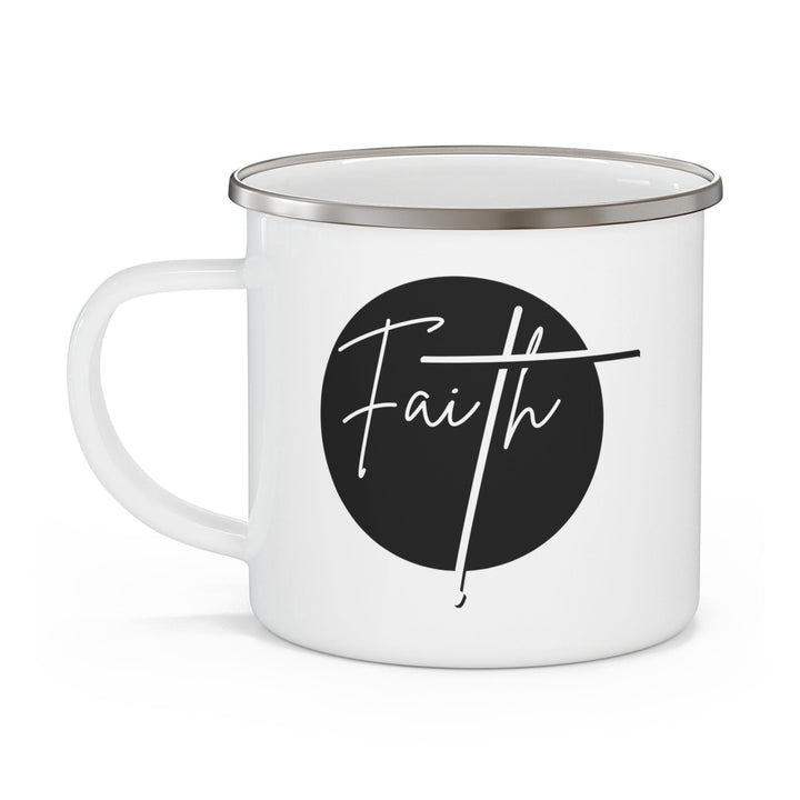 Enamel Camping Mug Faith - Christian Affirmation - Black and White - Decorative