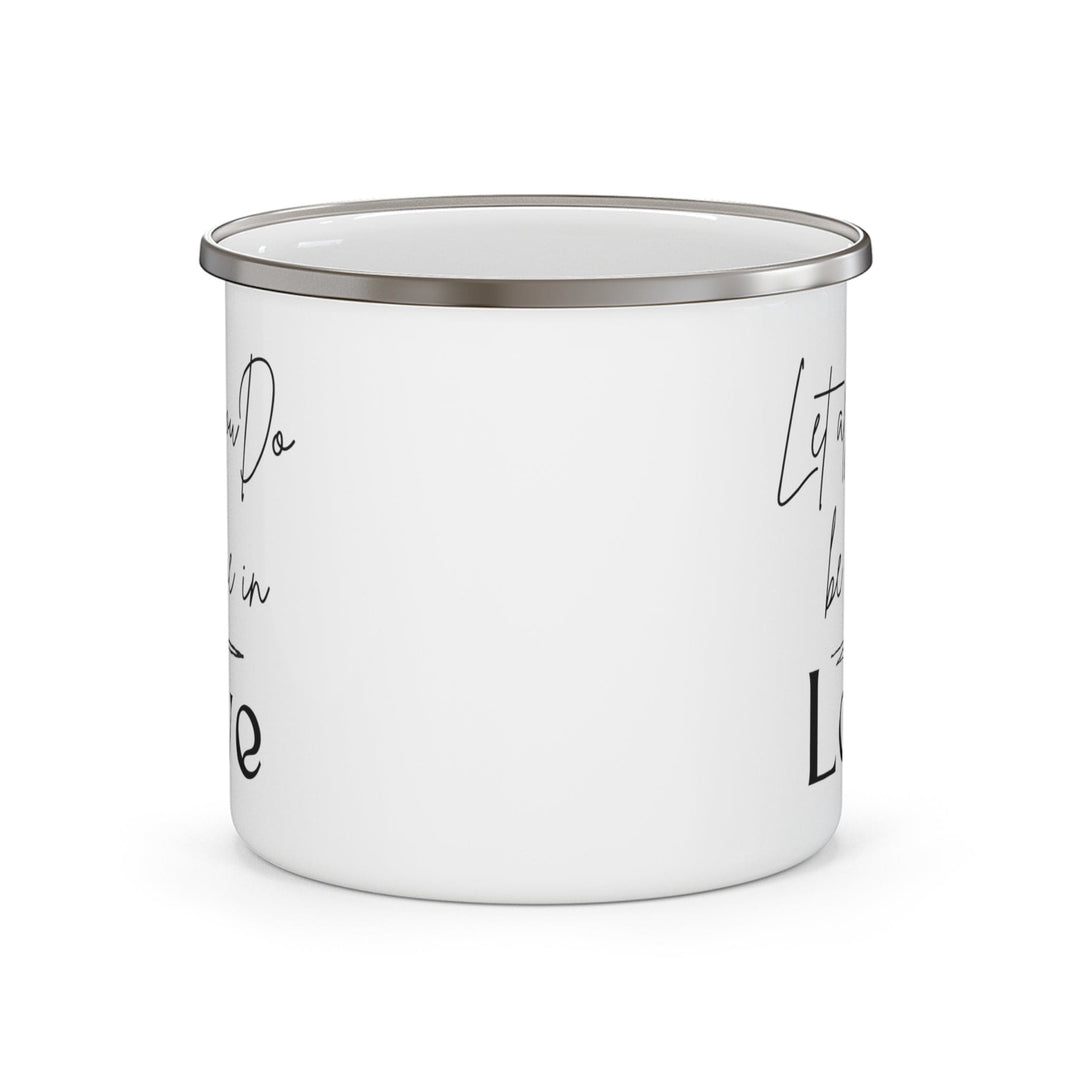 Enamel Camping Mug Let All you do be Done in Love Black Illustration