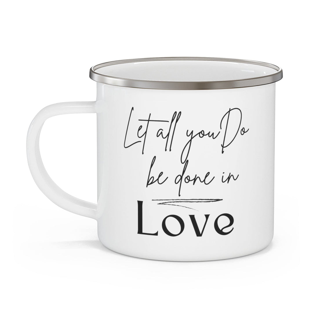 Enamel Camping Mug Let All you do be Done in Love Black Illustration