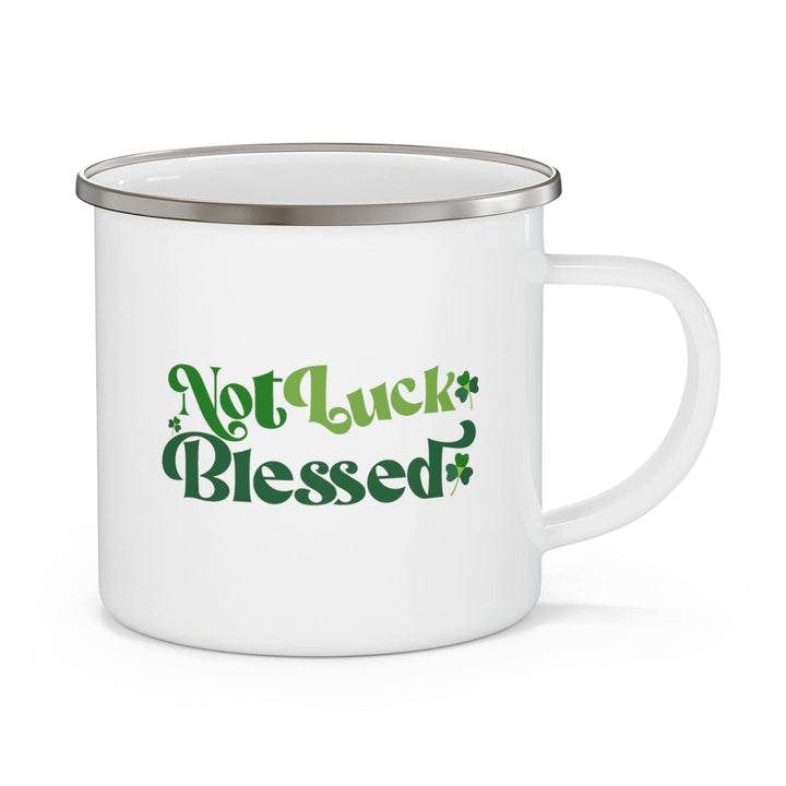 Enamel Camping Mug not Luck Blessed - Decorative | Enamel Mugs