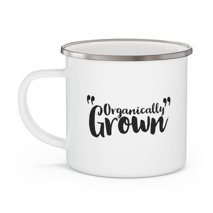 Enamel Camping Mug Organically Grown - Affirmation Inspiration - Black