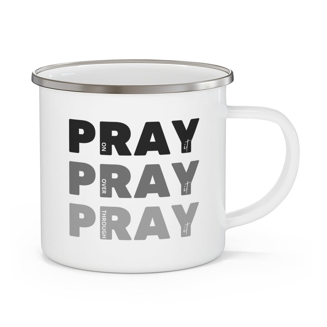 Enamel Camping Mug Pray on it Over it Through it Black Illustration