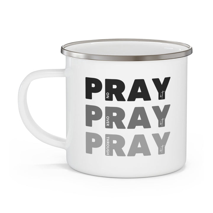 Enamel Camping Mug Pray on it Over it Through it Black Illustration