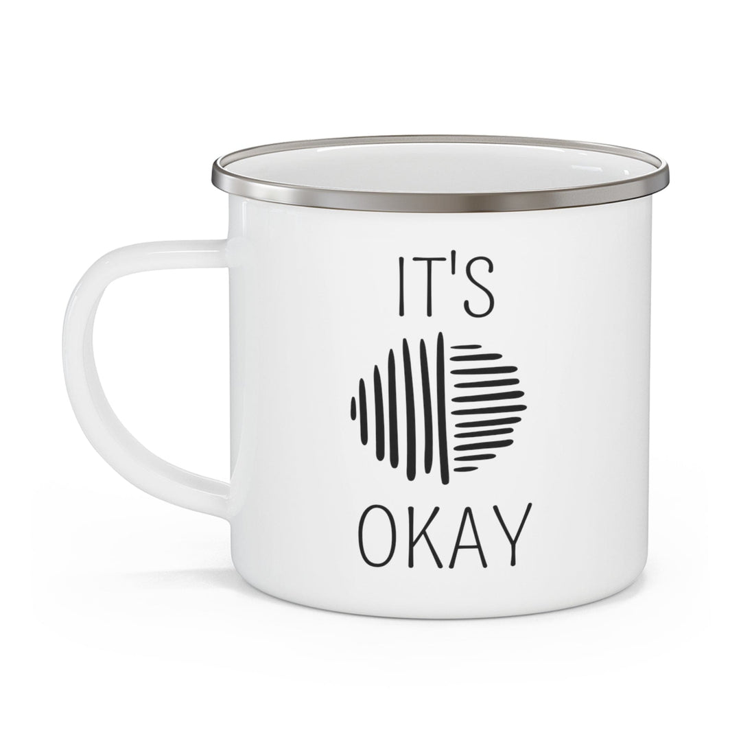 Enamel Camping Mug Say it Soul its Okay Black Line Art Positive Affirmation