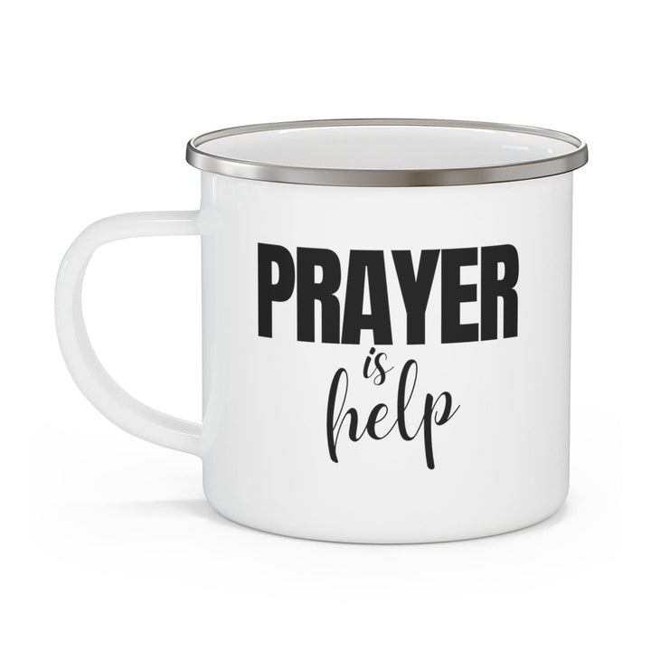 Enamel Camping Mug Say it Soul - Prayer is Help Inspirational Quotes Prayer