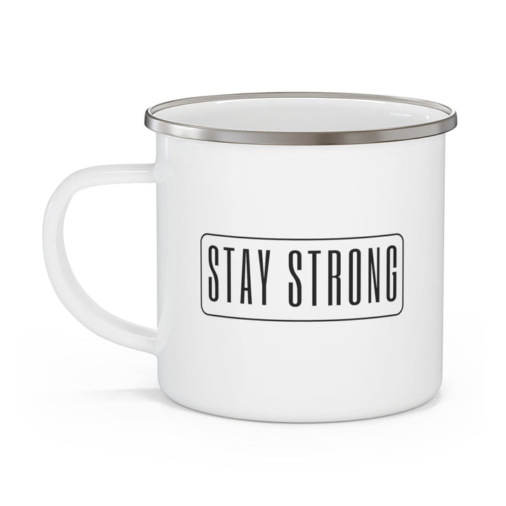 Enamel Camping Mug Stay Strong - Motivational Affirmation - Black - Decorative