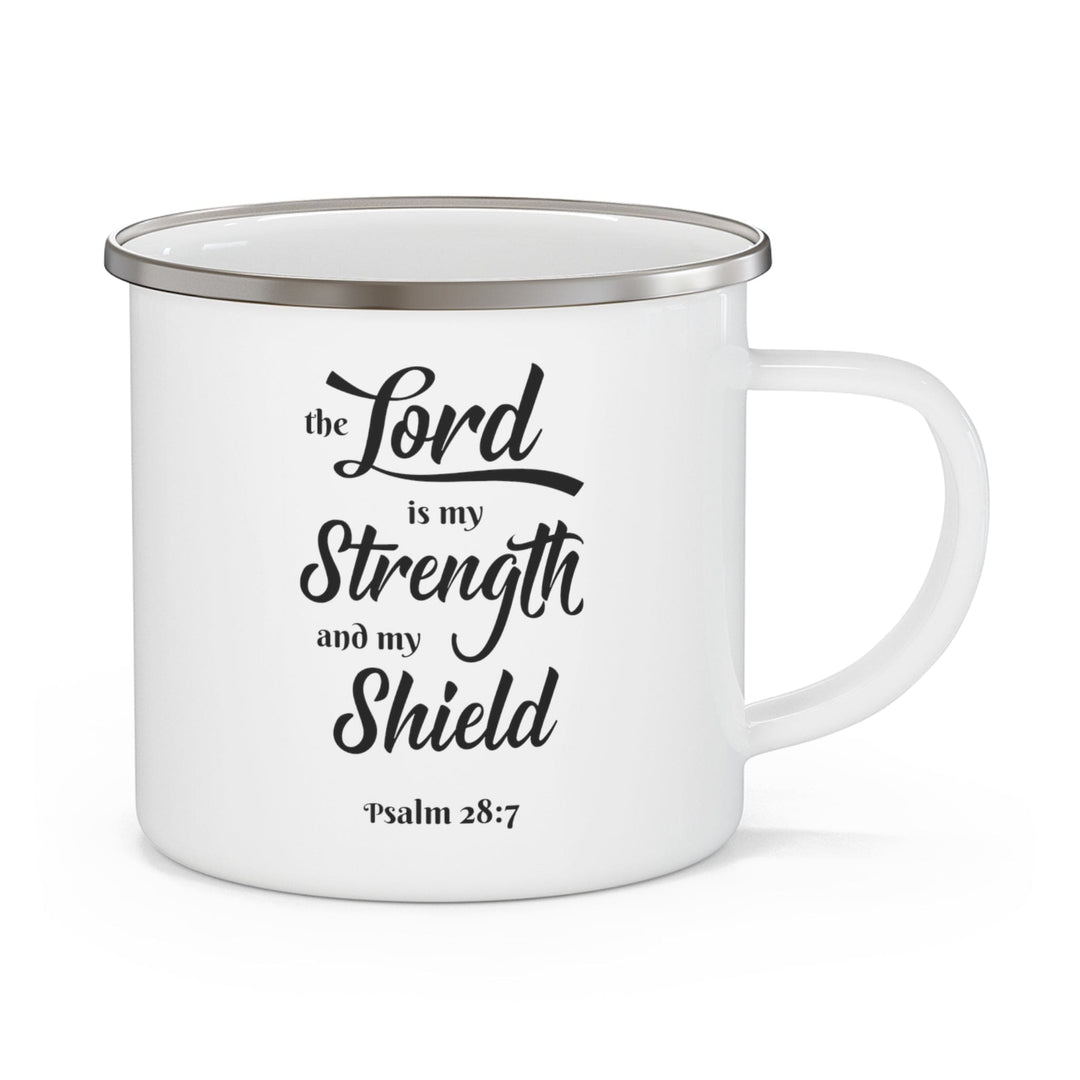 Enamel Camping Mug the Lord is my Strength and my Shield Black Print