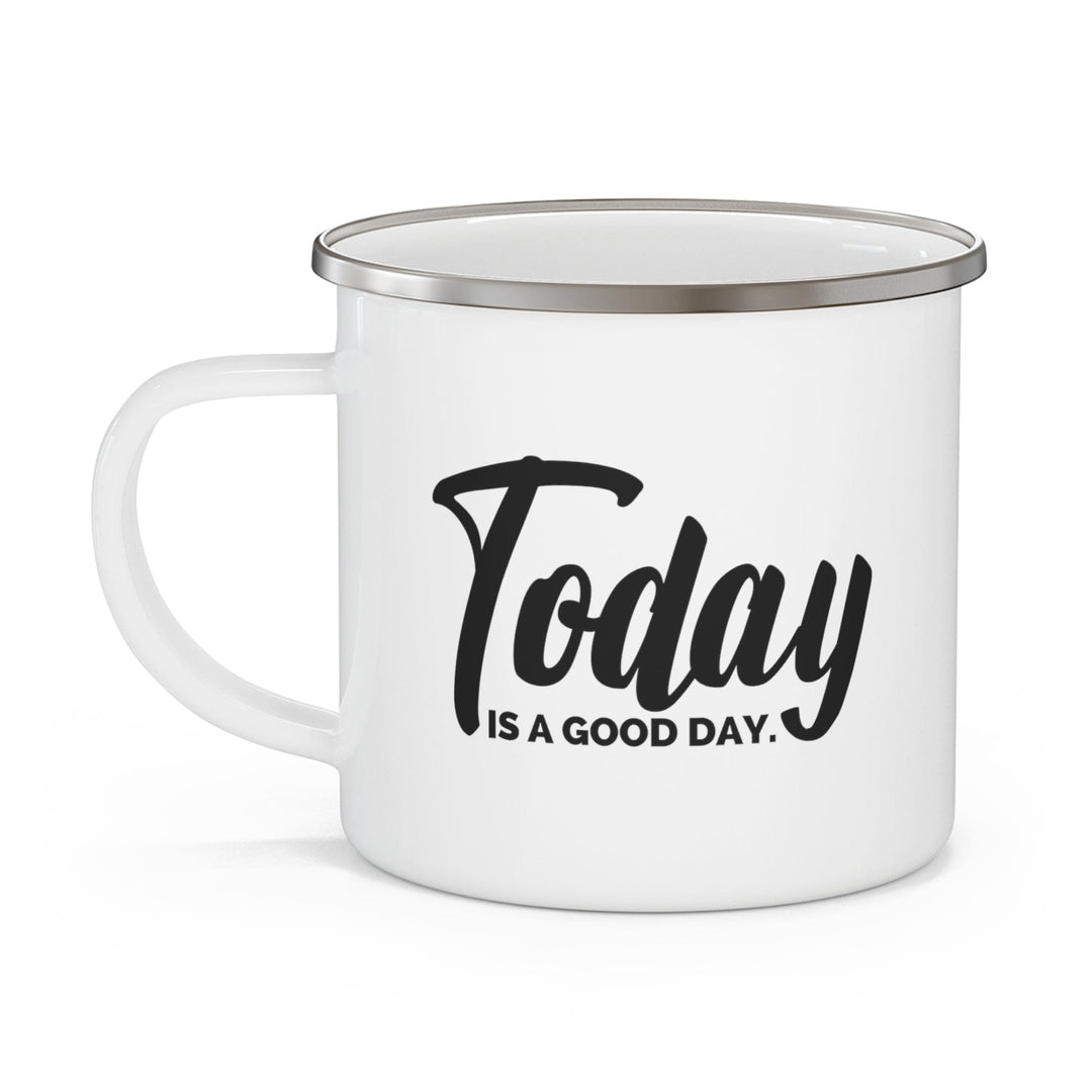 Enamel Camping Mug Today is a Good Day Black Illustration - Decorative | Enamel