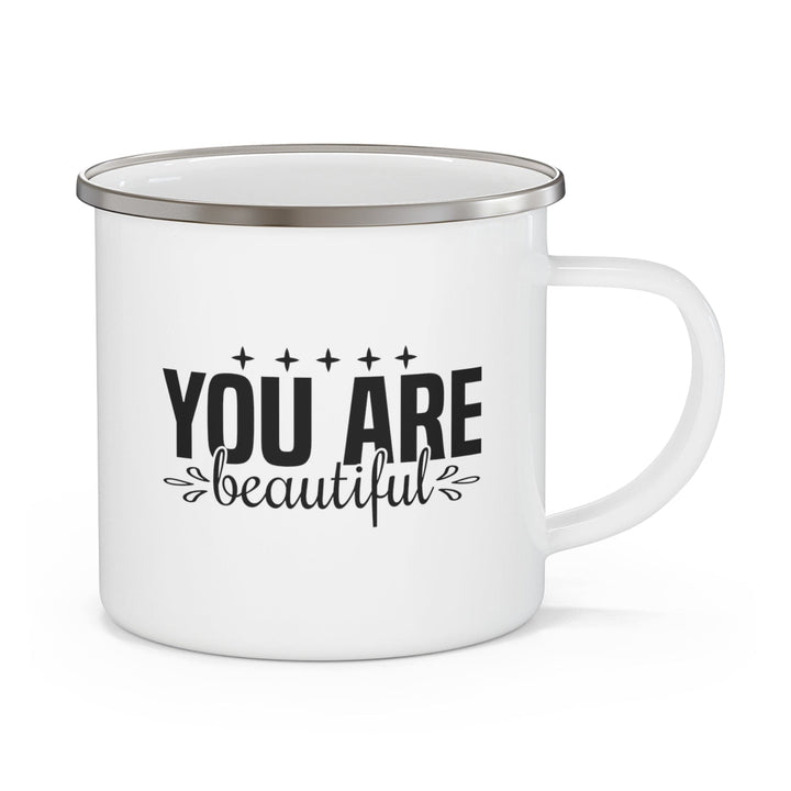 Enamel Camping Mug you are Beautiful - Inspiration Affirmation Black