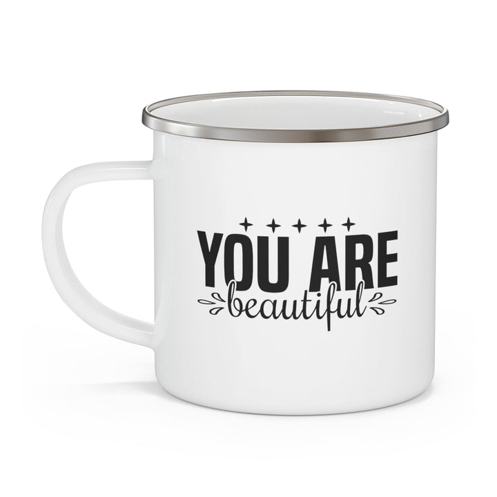 Enamel Camping Mug you are Beautiful - Inspiration Affirmation Black