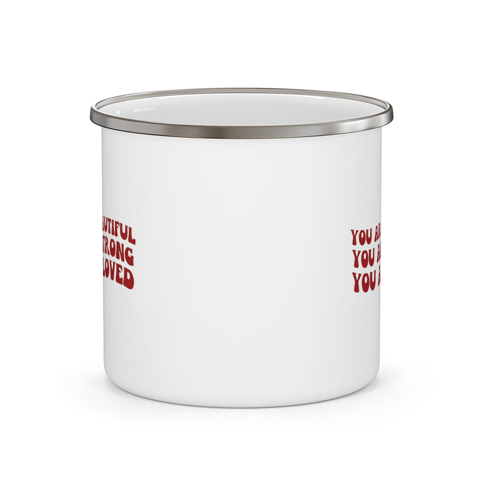 Enamel Camping Mug you are Beautiful Strong Loved Inspiration Affirmation Red