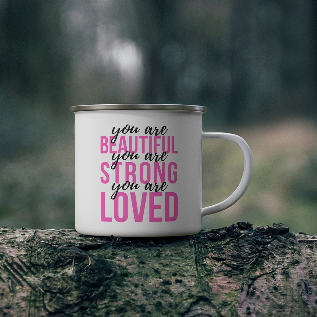 Enamel Camping Mug you are Beautiful Strong Loved Print - Decorative | Enamel