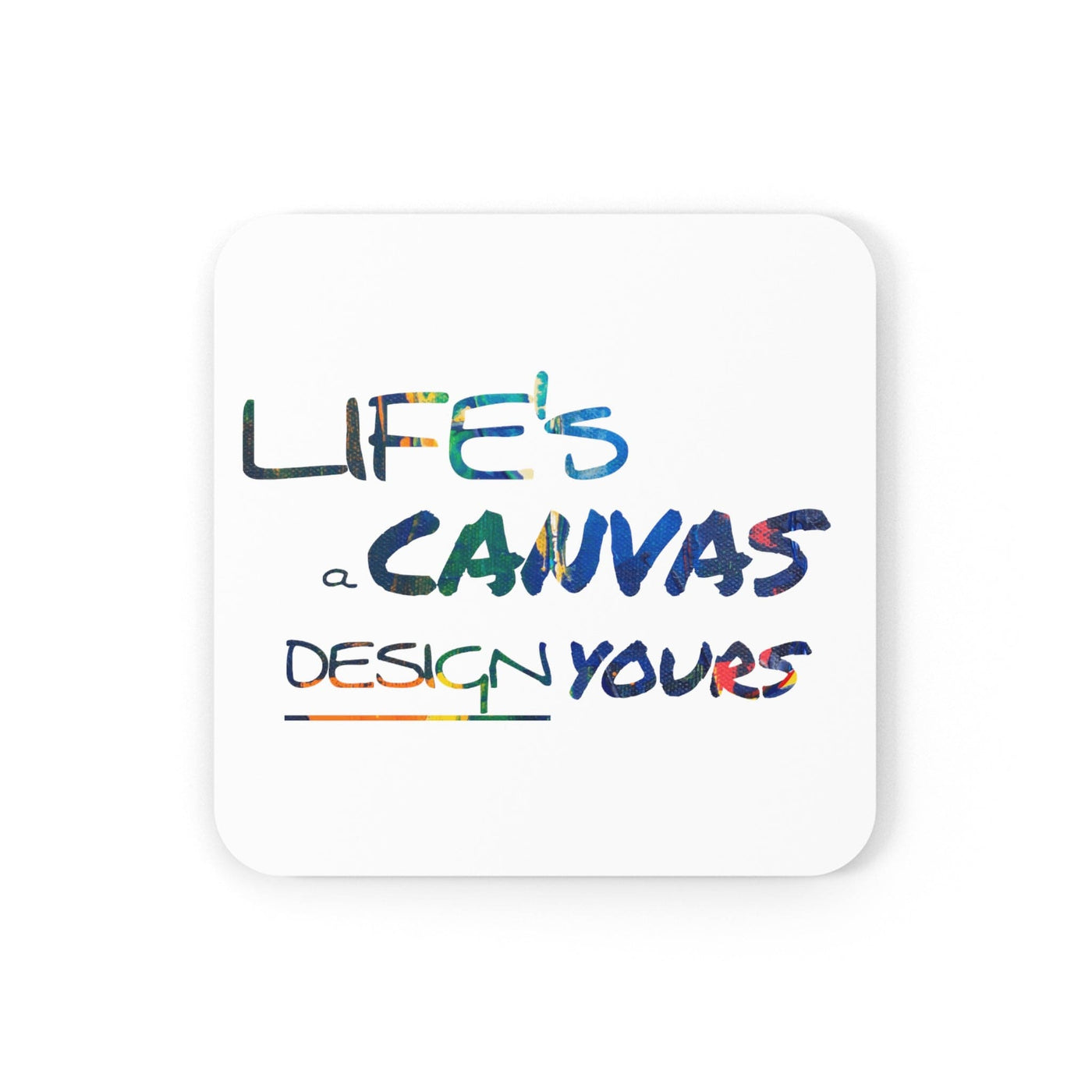 Handcrafted Square Coaster Set Of 4 For Drinks And Cups Life’s a Canvas