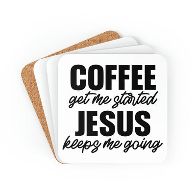 Home Decor Coaster Set - 4 Piece Home/office Coffee Get Me Started Jesus Keeps