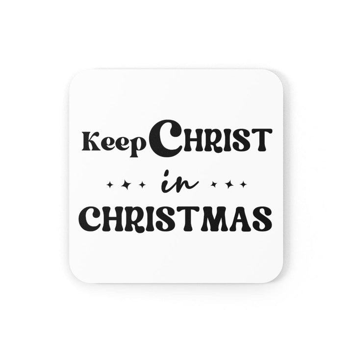 Home Decor Coaster Set - 4 Piece Home/office Keep Christ in Christmas Christian