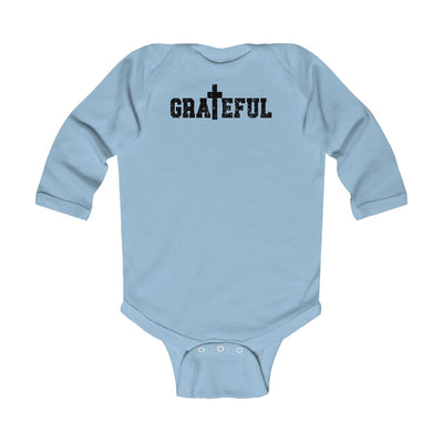 Infant Long Sleeve Bodysuit Grateful Christian Inspiration Affirmation
