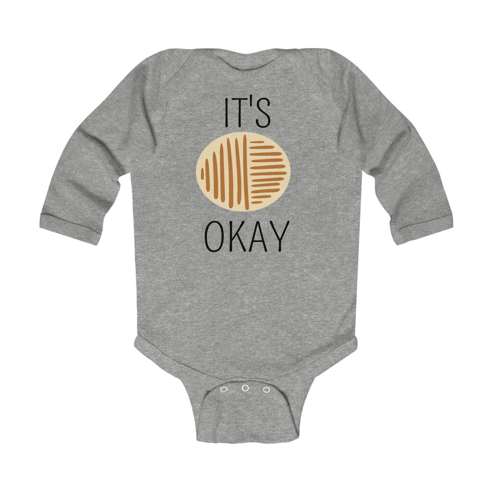 Infant Long Sleeve Bodysuit Say it Soul its Okay Black and Brown Line Art