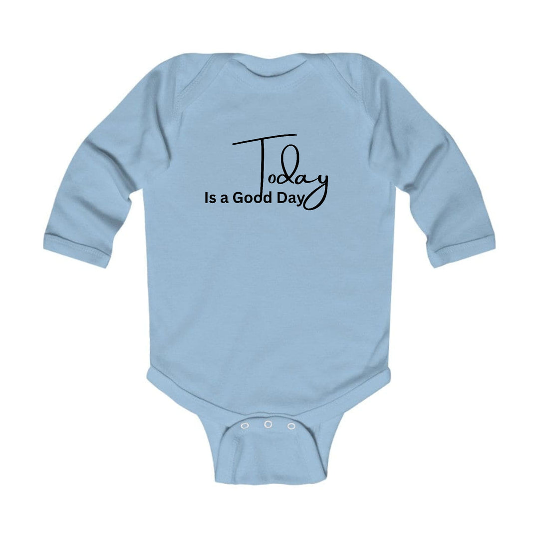 Infant Long Sleeve Graphic T-shirt Today is a Good Day - Childrens | Infant