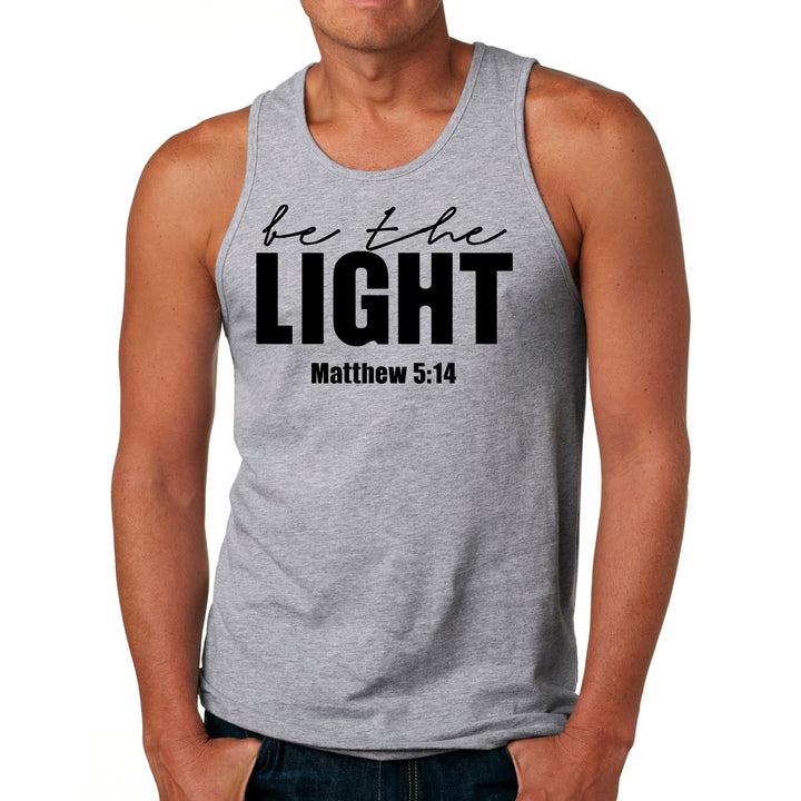 Mens Fitness Tank Top Graphic T-shirt be the Light Inspirational Art - Mens