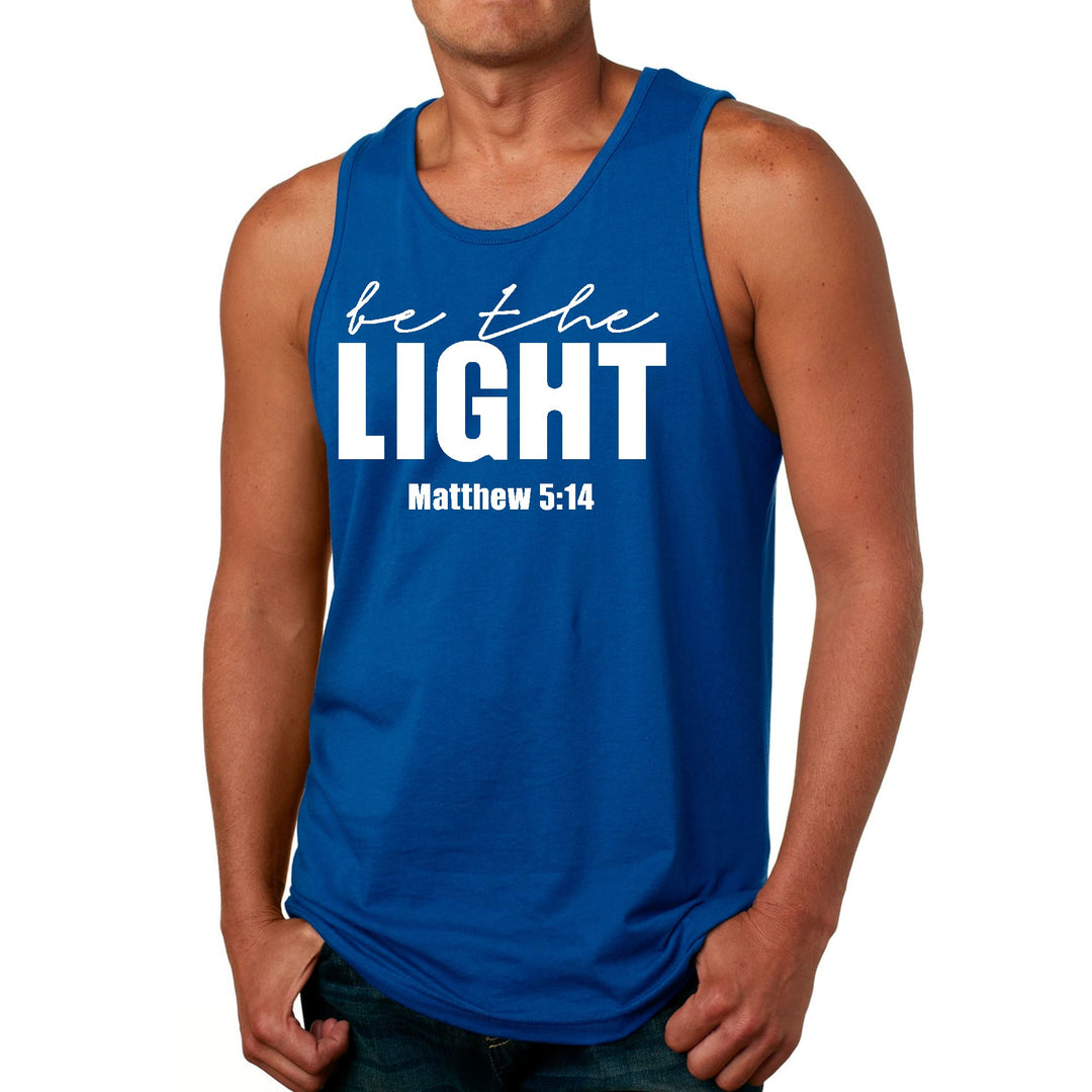 Mens Fitness Tank Top Graphic T-shirt be the Light Inspirational Art - Mens