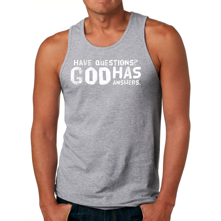 Mens Fitness Tank Top Graphic T-shirt have Questions God has Answers - Mens