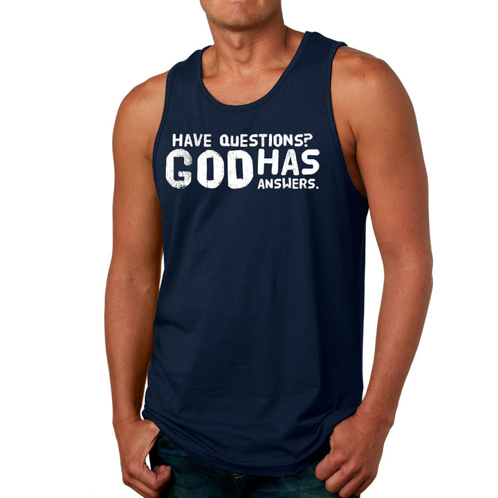 Mens Fitness Tank Top Graphic T-shirt have Questions God has Answers - Mens