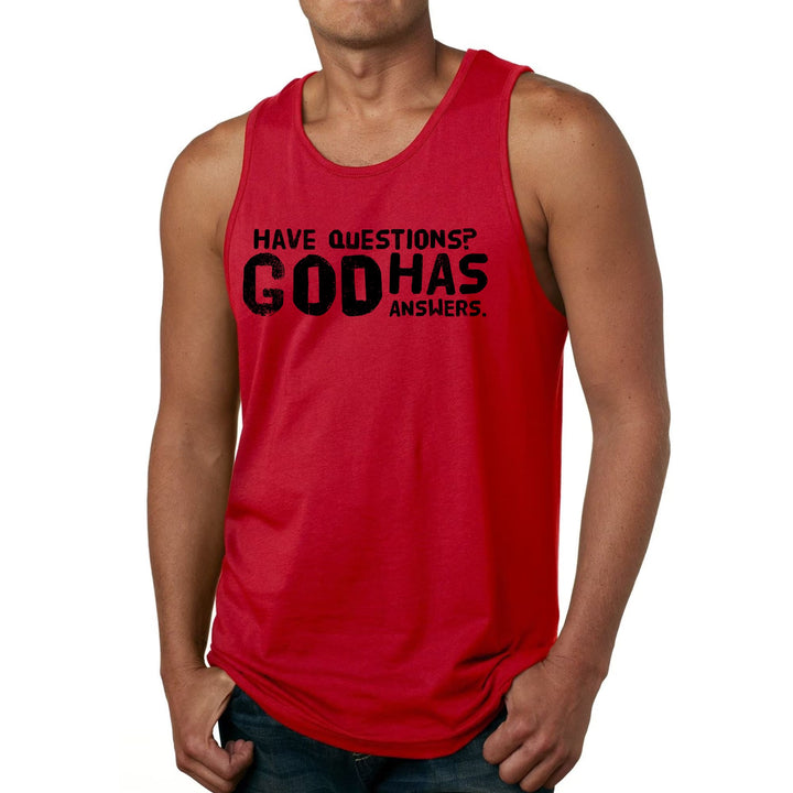 Mens Fitness Tank Top Graphic T-shirt have Questions God has Answers - Mens