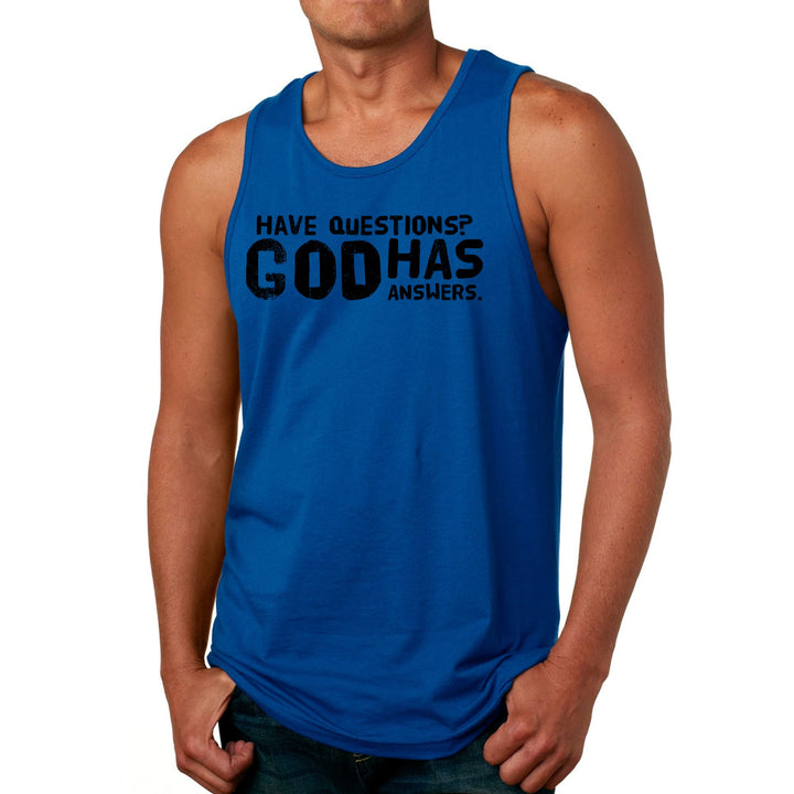 Mens Fitness Tank Top Graphic T-shirt have Questions God has Answers - Mens