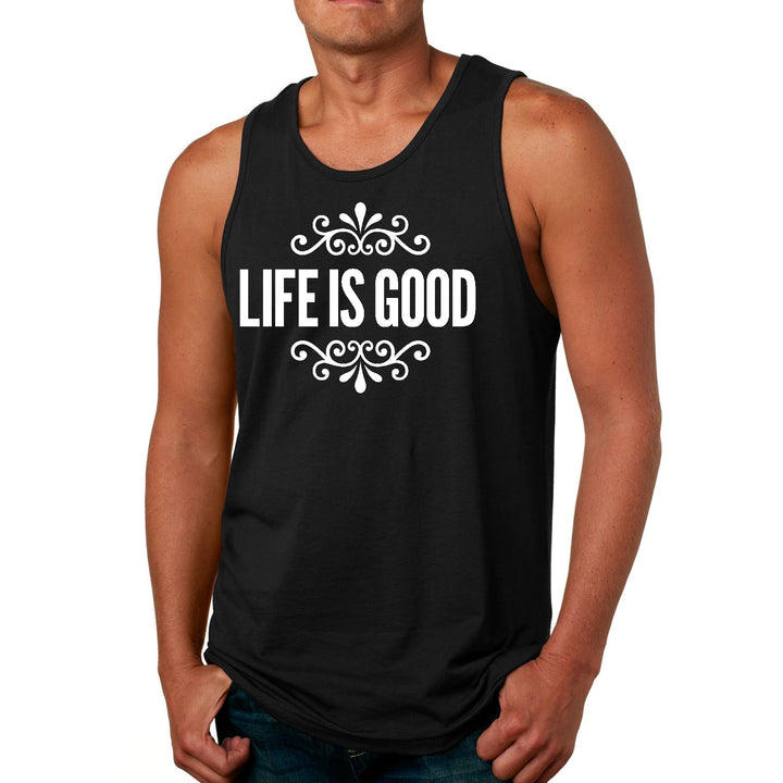 Mens Fitness Tank Top Graphic T-shirt Life is Good Word Art - Mens | Tank Tops