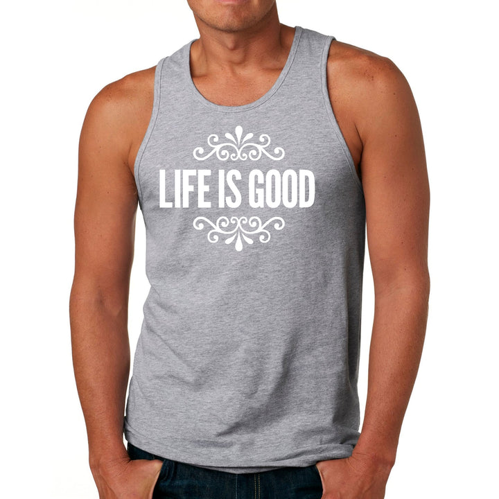 Mens Fitness Tank Top Graphic T-shirt Life is Good Word Art - Mens | Tank Tops