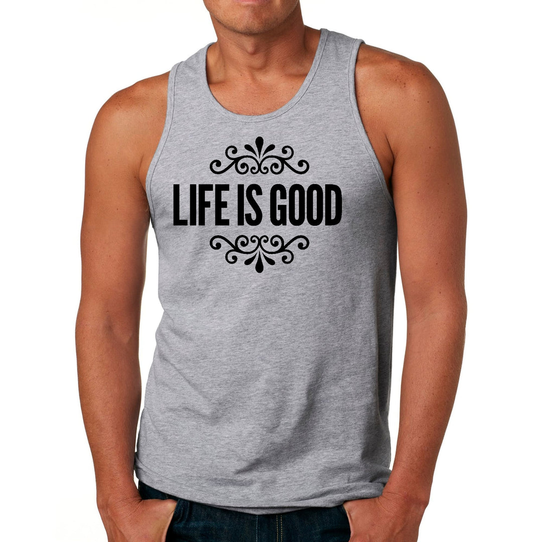 Mens Fitness Tank Top Graphic T-shirt Life is Good Word Art - Mens | Tank Tops