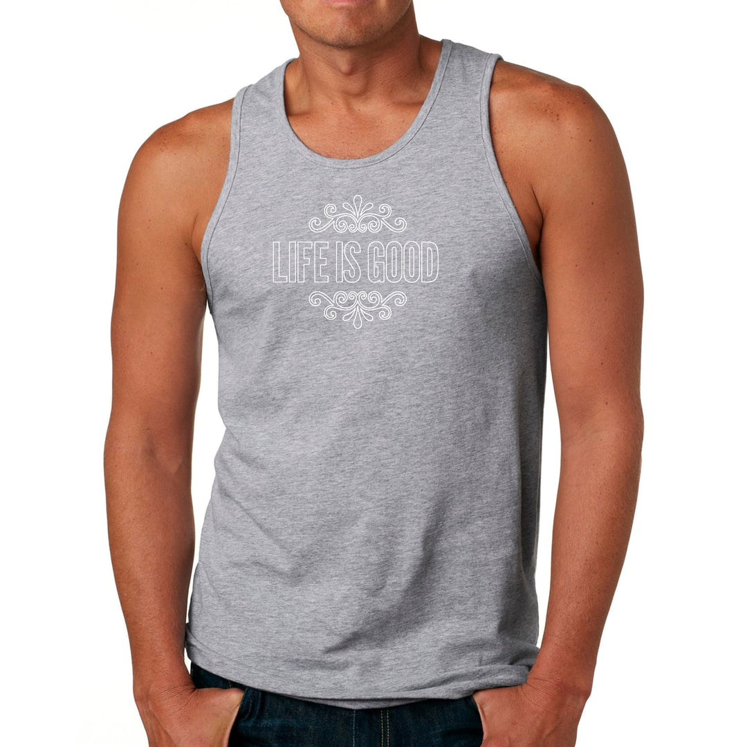 Mens Fitness Tank Top Graphic T-shirt Life Is Good Word Art - Mens | Tank Tops