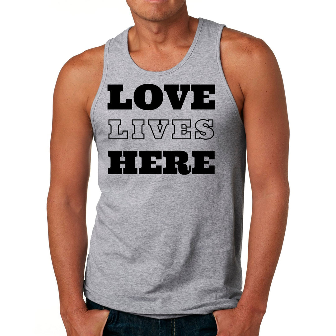 Mens Fitness Tank Top Graphic T-shirt Love Lives Here - Mens | Tank Tops