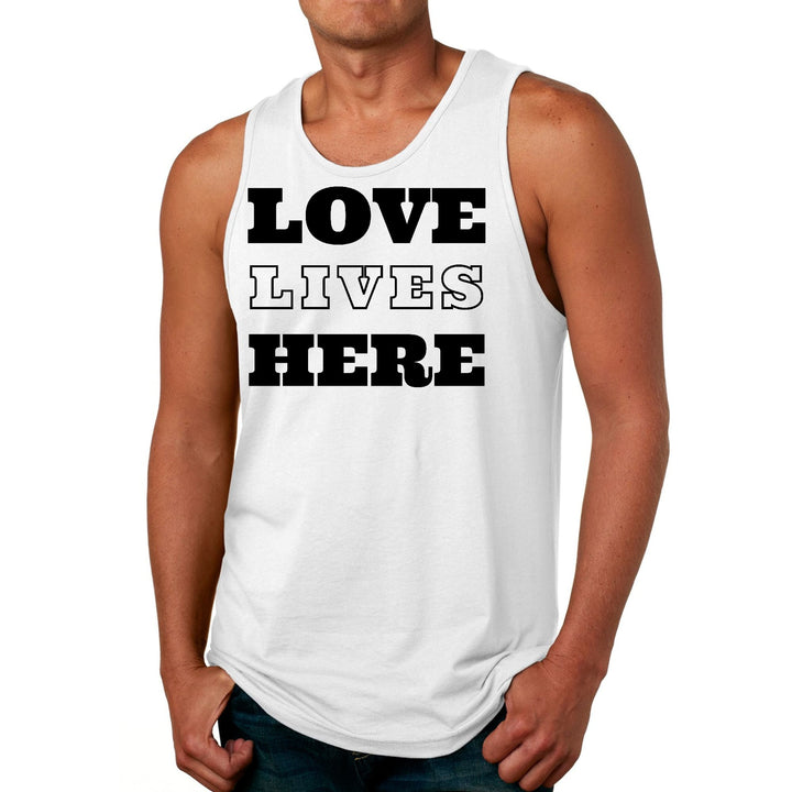 Mens Fitness Tank Top Graphic T-shirt Love Lives Here - Mens | Tank Tops