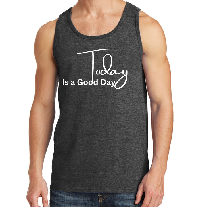 Mens Fitness Tank Top Graphic T-shirt Today is a Good Day - Mens | Tank Tops