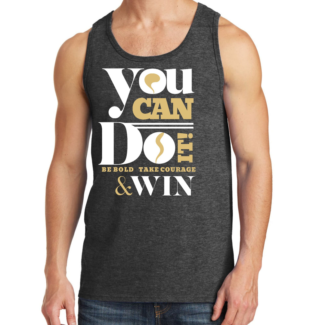 Mens Fitness Tank Top Graphic T-shirt you can do it - be Bold Take - Mens