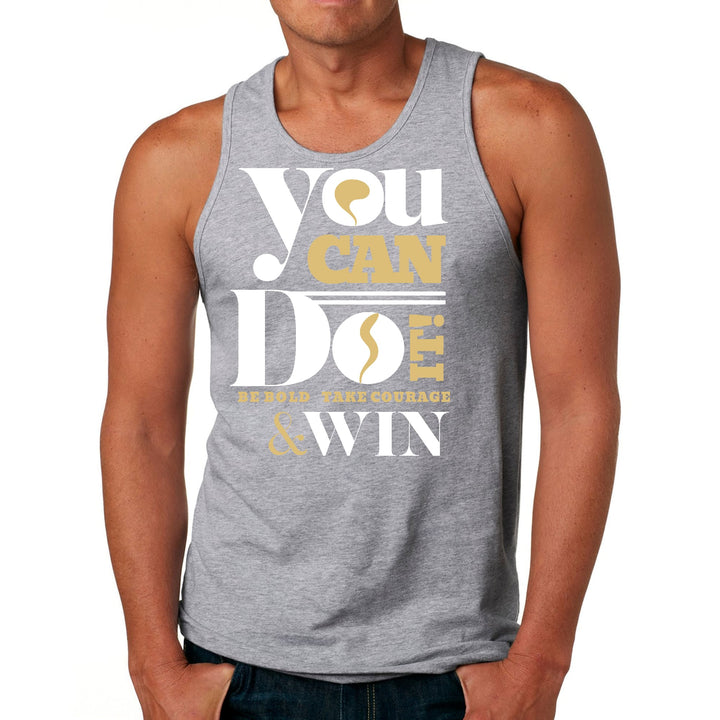 Mens Fitness Tank Top Graphic T-shirt you can do it - be Bold Take - Mens