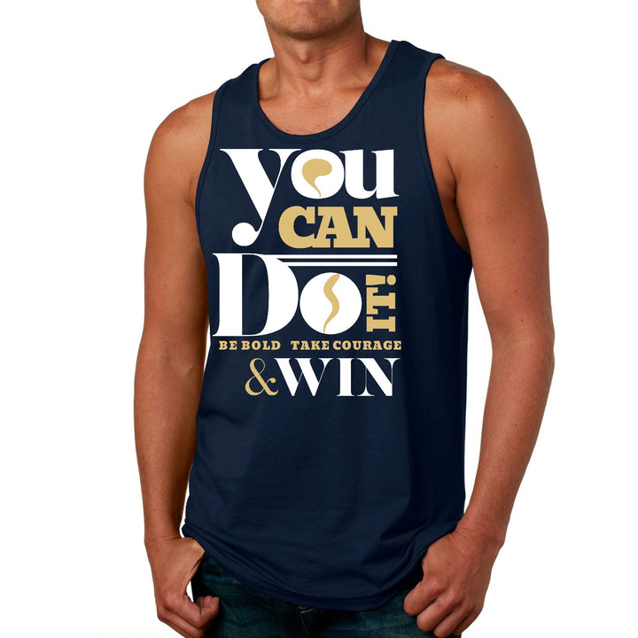 Mens Fitness Tank Top Graphic T-shirt you can do it - be Bold Take - Mens