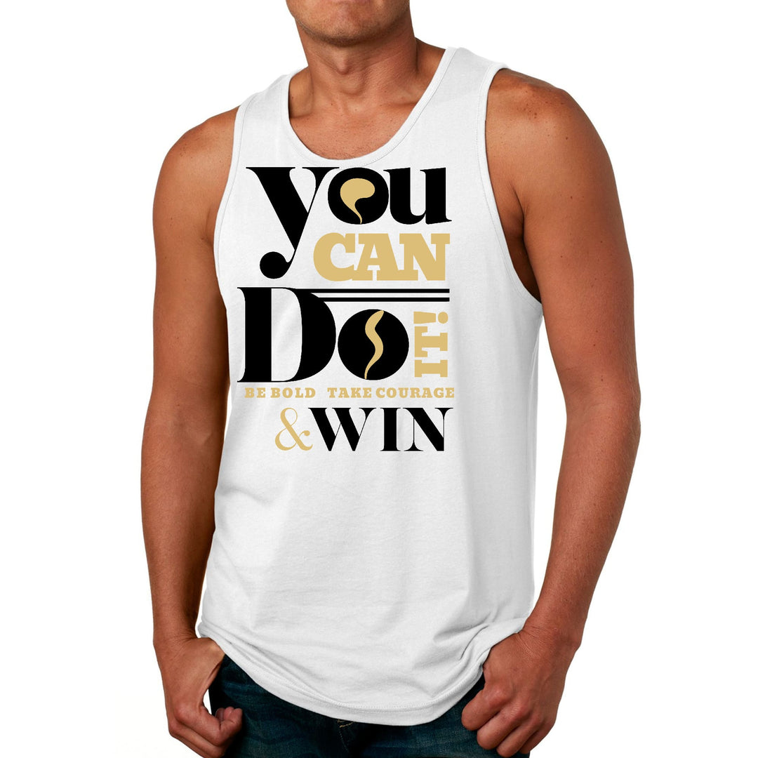 Mens Fitness Tank Top Graphic T-shirt you can do it be Bold Take - Mens | Tank