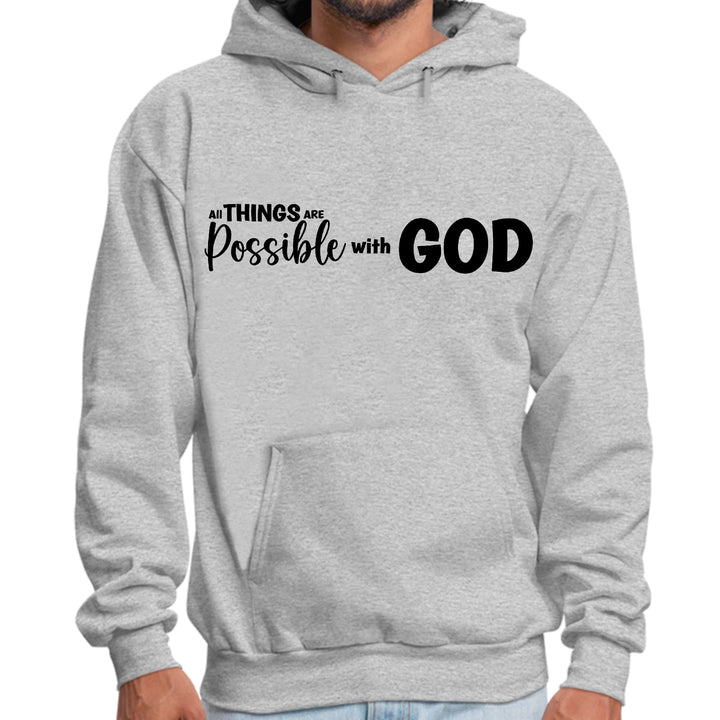 Mens Graphic Hoodie All Things are Possible with God - Black - Unisex | Hoodies