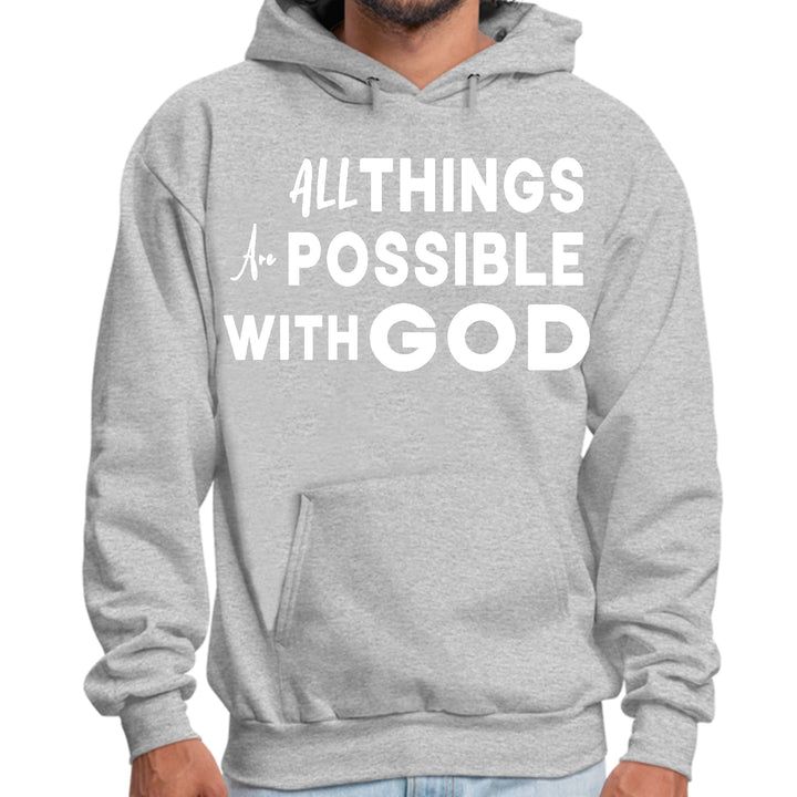 Mens Graphic Hoodie All Things are Possible with God - Unisex | Hoodies