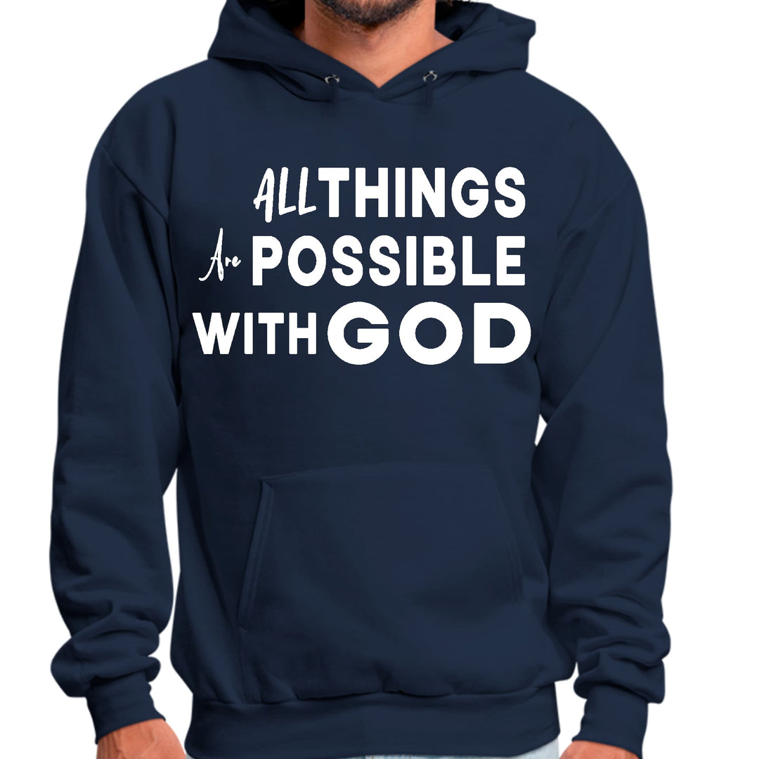 Mens Graphic Hoodie All Things are Possible with God - Unisex | Hoodies