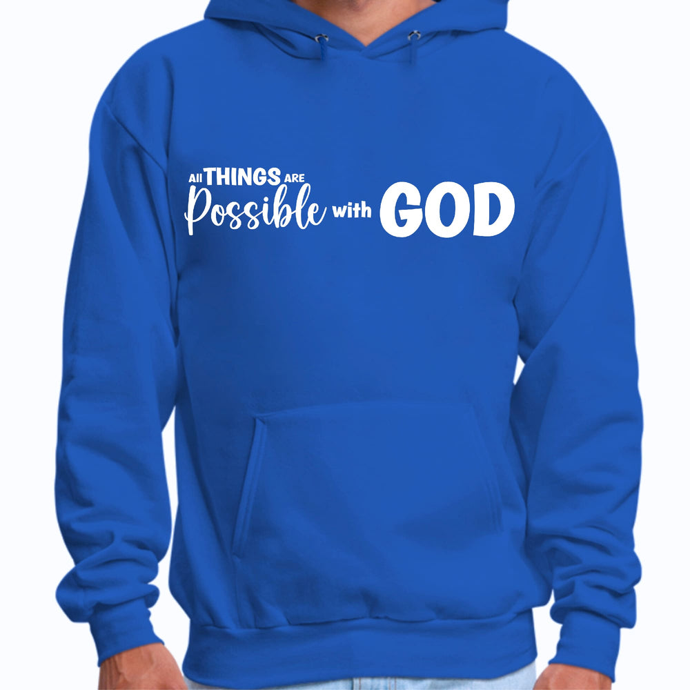 Mens Graphic Hoodie All Things are Possible with God - Unisex | Hoodies