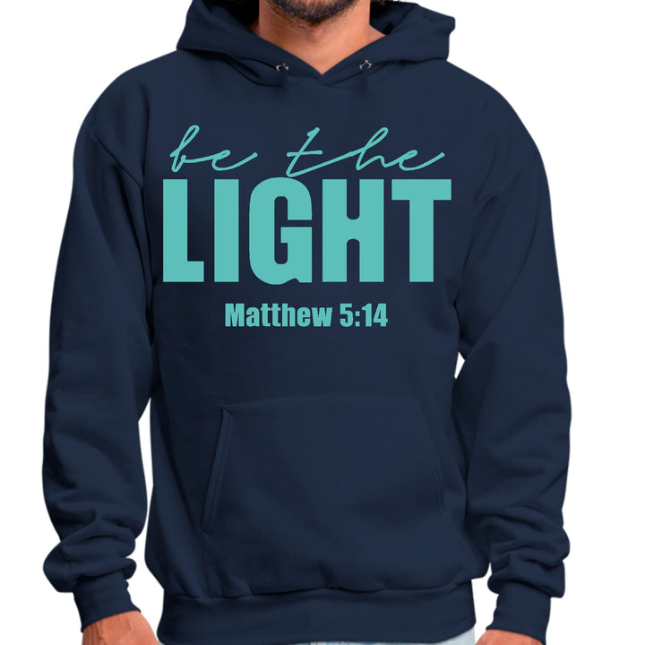 Mens Graphic Hoodie be the Light Print - Unisex | Hoodies