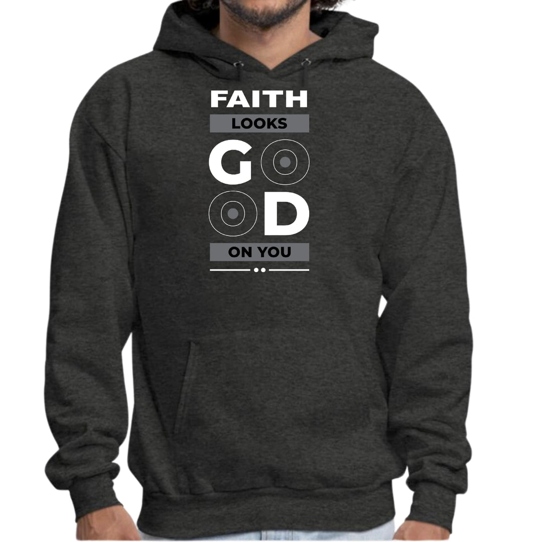 Mens Graphic Hoodie Faith Looks Good - Unisex | Hoodies