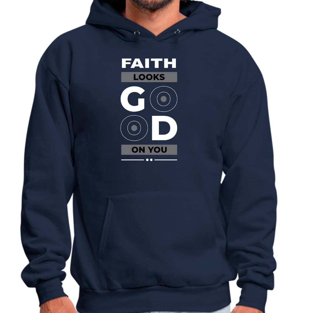 Mens Graphic Hoodie Faith Looks Good - Unisex | Hoodies